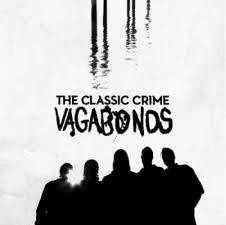 The Classic Crime : Vagabonds